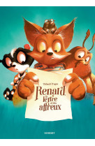 Renard, la lettre et les affreux