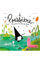 Poussière, crapaud et ver de terre