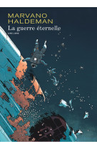 La guerre éternelle (édition intégrale) - tome 1 - la guerre éternelle (édition intégrale) (rééditio