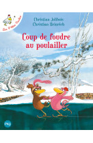 Coup de foudre au poulailler - tome 9