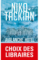 Avalanche hôtel