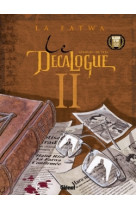 Le décalogue - tome 02