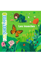 Les insectes