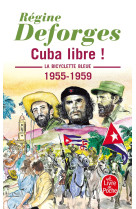 Cuba libre ! (la bicyclette bleue, tome 7)