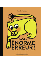 Une énorme erreur