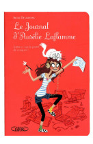 Le journal d'aurélie laflamme - tome 2 sur le point de craquer