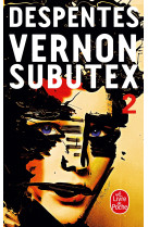 Vernon subutex (tome 2)