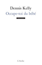 Occupe-toi du bébé