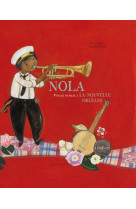 Nola voyage musical a la nouvelle-orléans