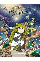 Zita, la fille de l'espace - tome 2 - nouvelle édition