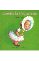 Lorette la pâquerette