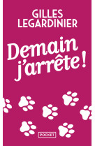 Demain, j'arrête !