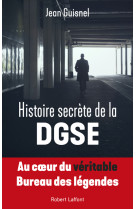 Histoire secrète de la dgse