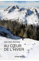 Au cœur de l'hiver