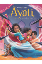 Ayati - tome 3 le mystère du roi démon