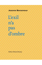 L'exil n'a pas d'ombre