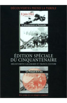 6 juin 1944 : le débarquement en normandie - les français du 6 juin