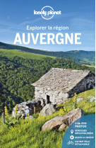 Auvergne - explorer la région 2ed