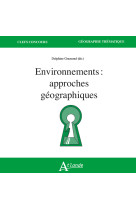 Environnements : approches géographiques