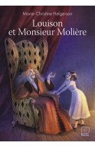 Louison et monsieur molière