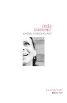 Excès d'absence, journal d'une bipolaire