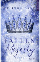 Fallen majesty - tome 02