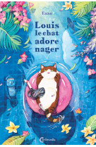 Louis le chat adore nager