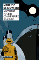 Nocturne pour le commissaire ricciardi