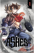 Ashes - tome 1