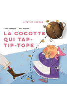 La cocotte qui tap-tip-tope - poche