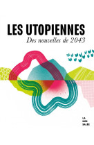 Les utopiennes 2043