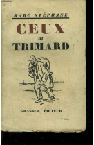 Ceux du trimard