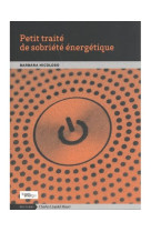 Petit traité de sobriété énergétique