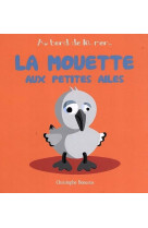 La mouette aux petites ailes