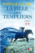 La fille des templiers - tome 2