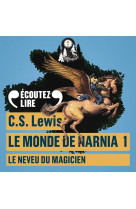 Le monde de narnia 1 - le neveu du magicien