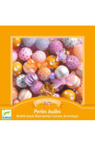 Perles bulles - oh! les perles