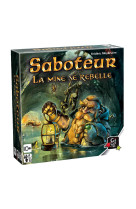 Saboteur la mine se rebelle