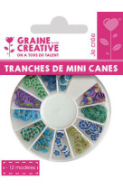 Tranches de mini canes harmonie 12 modeles