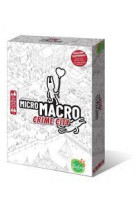 Micro macro : crime city