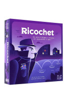 Ricochet - a la poursuite du comte courant