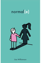 Normal(e)