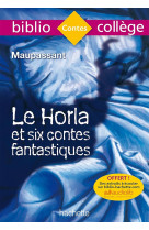 Le horla et six contes fantastiques, guy de maupassant