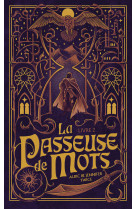 La passeuse de mots tome 2 : l'oeil de verite