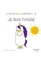 Gaston la licorne : les emotions de gaston : je suis timide