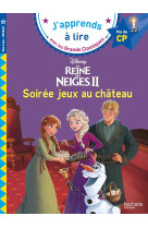 La reine des neiges 2  -  soiree jeux au chateau  -  cp