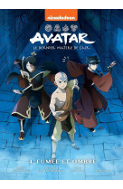 Avatar, le dernier maître de l'air tome 4 - fumée et ombre