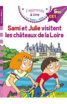 Sami et julie ce1 sami et julie visitent les chateaux de la loire