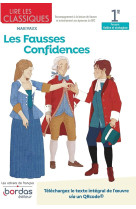 Lire les classiques : les fausses confidences de marivaux  -  1re (edition 2021)