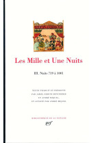 Les mille et une nuits tome 3  -  nuits 719 a 1001